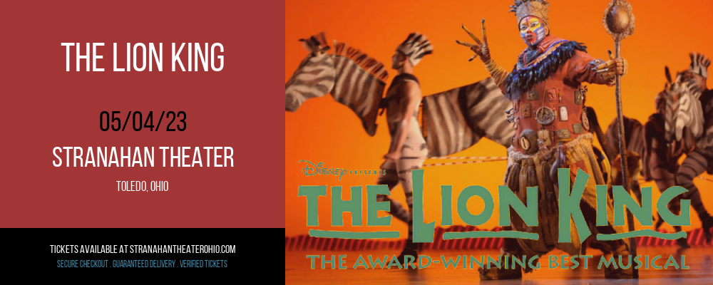 The Lion King at Stranahan Theater