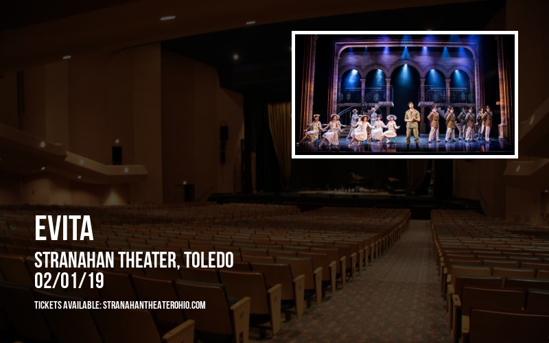 Evita at Stranahan Theater tickets Evita at Stranahan Theater