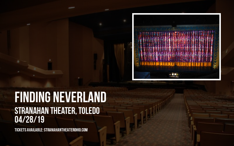 Finding Neverland at Stranahan Theater tickets Finding Neverland at Stranahan Theater