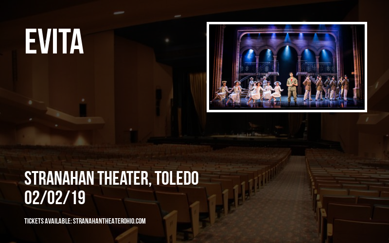 Evita at Stranahan Theater tickets Evita at Stranahan Theater