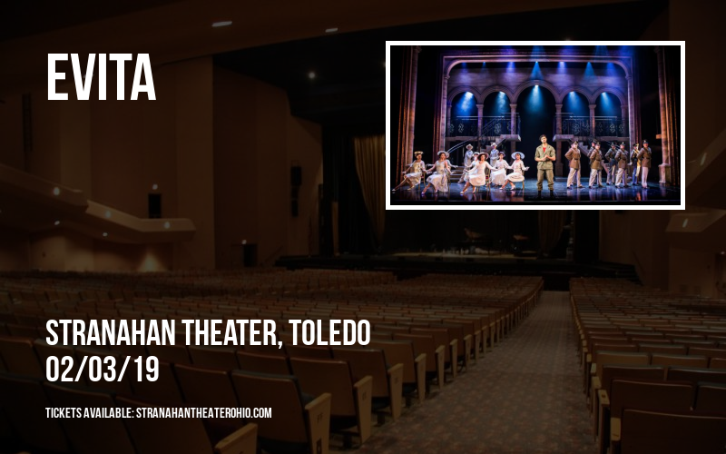 Evita at Stranahan Theater tickets Evita at Stranahan Theater