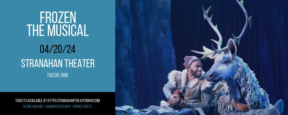 Frozen at Stranahan Theater