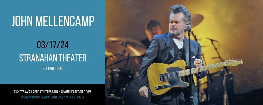 John Mellencamp at Stranahan Theater