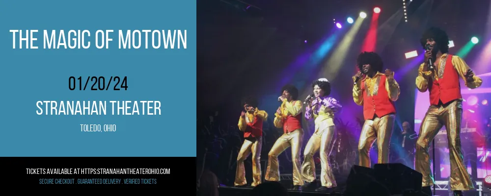 The Magic Of Motown at Stranahan Theater