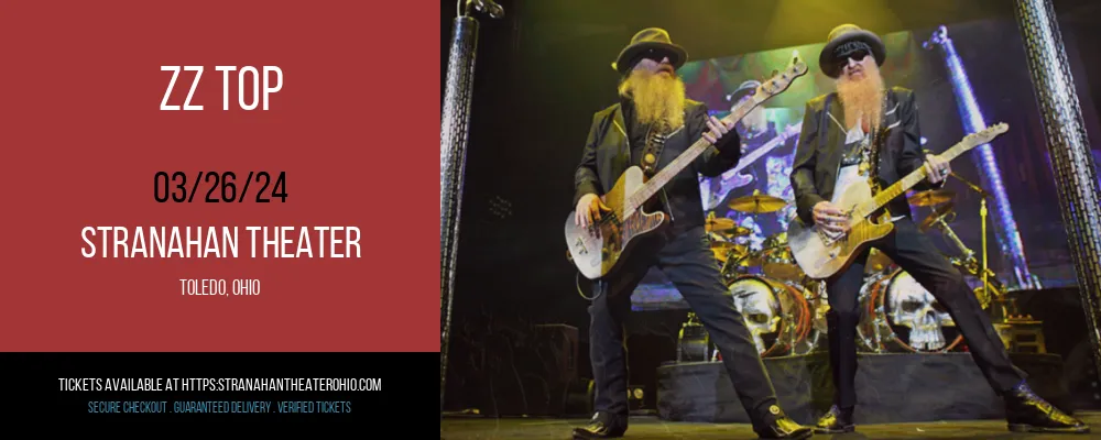 ZZ Top at Stranahan Theater