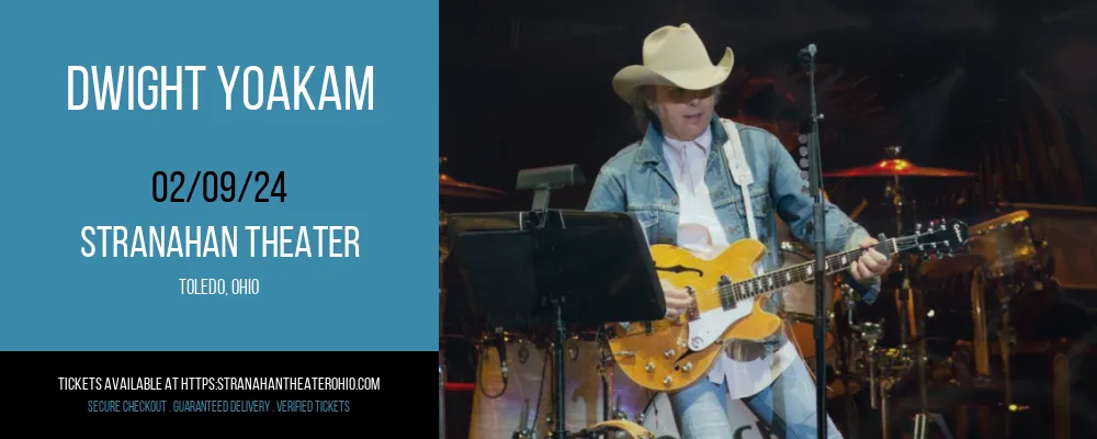 Dwight Yoakam at Stranahan Theater