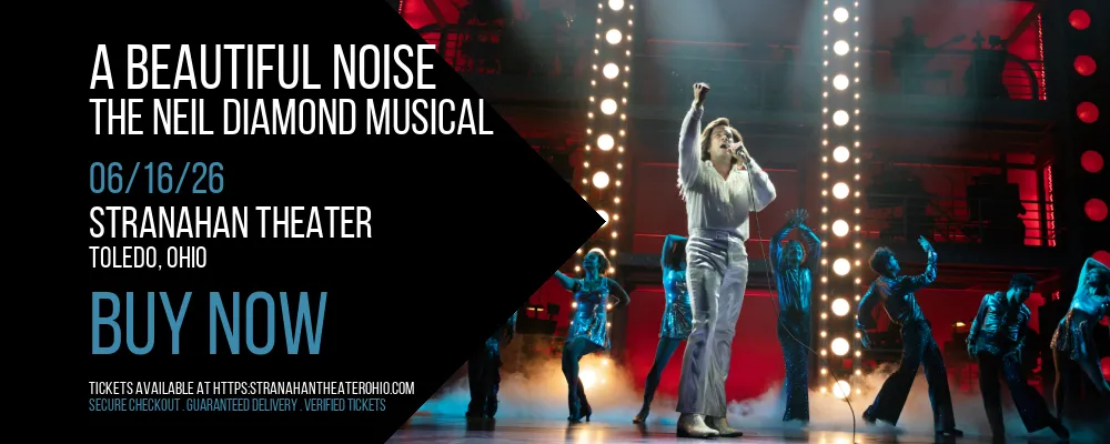 A Beautiful Noise at Stranahan Theater