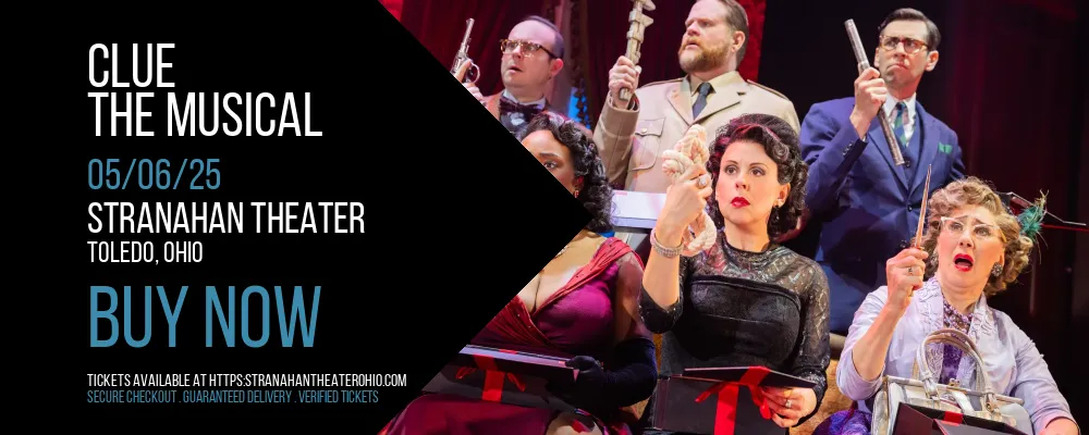 Clue at Stranahan Theater
