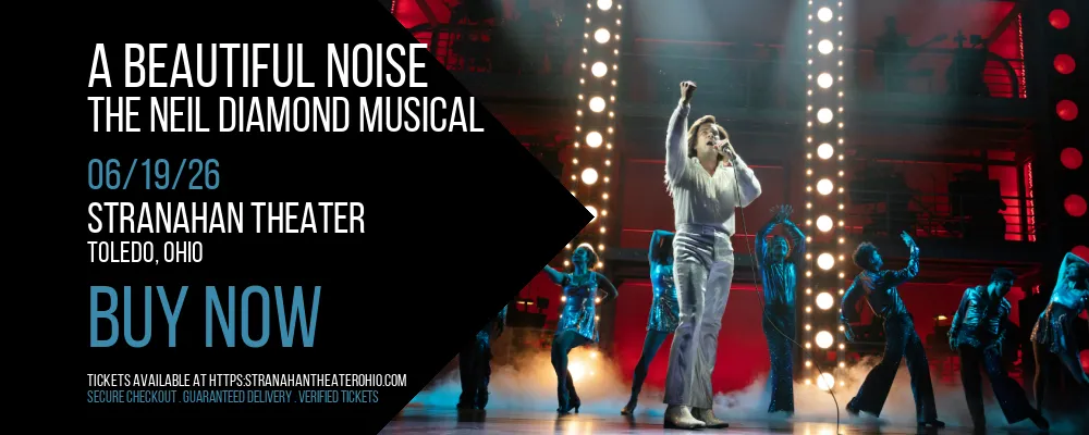 A Beautiful Noise at Stranahan Theater