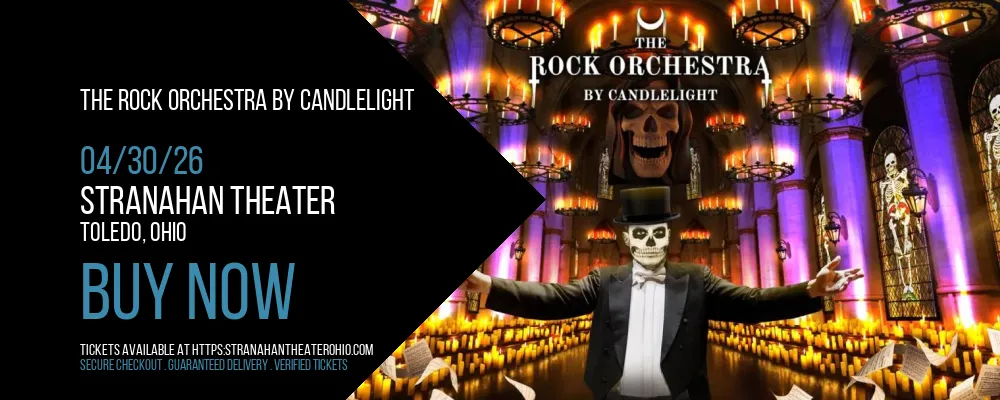 The Rock Orchestra By Candlelight at Stranahan Theater