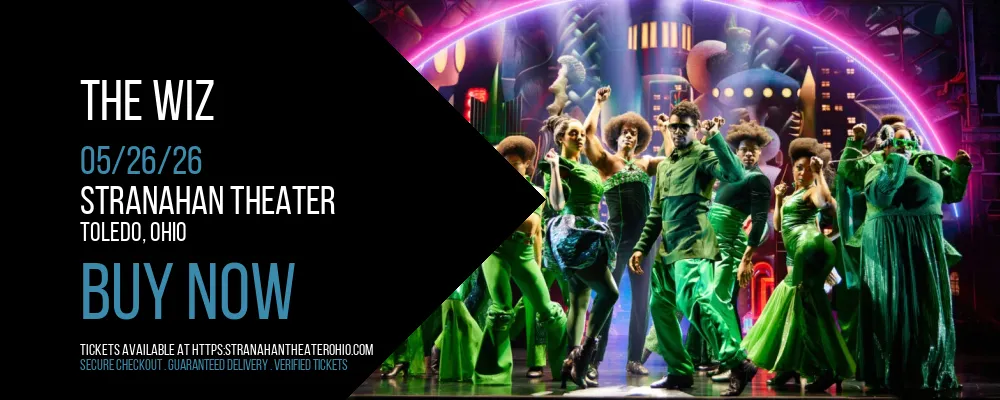 The Wiz at Stranahan Theater
