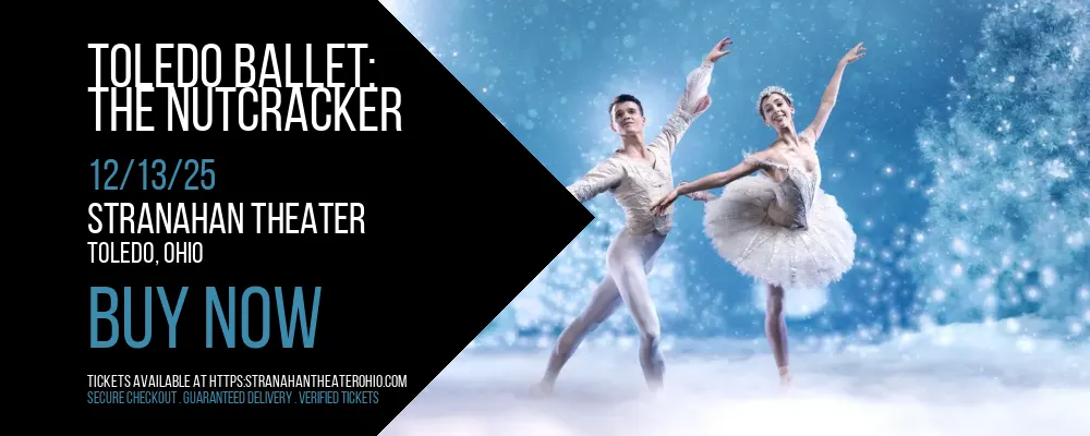 Toledo Ballet at Stranahan Theater