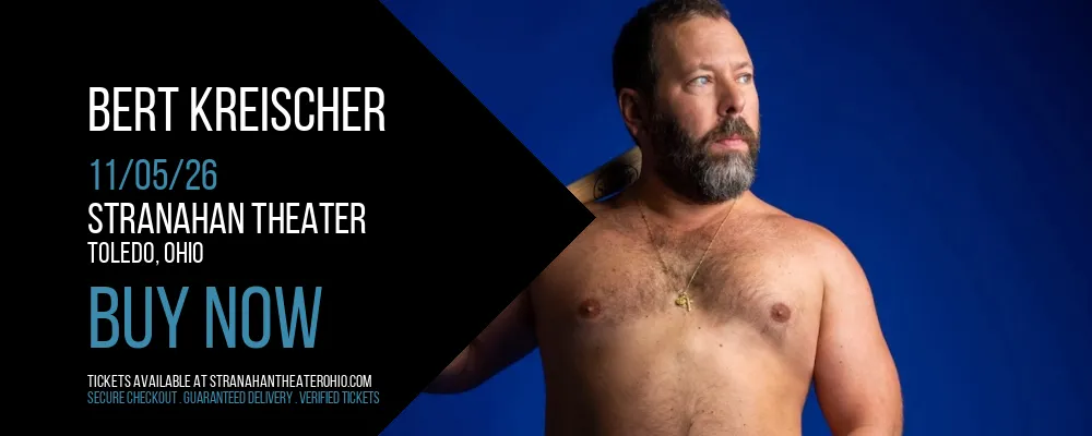 Bert Kreischer at Stranahan Theater